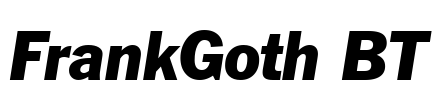 FrankGoth BT Font Image