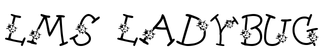 LMS Ladybug Font Image