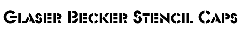 Glaser Becker Stencil Caps
