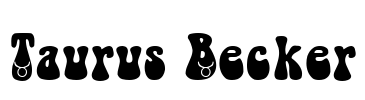 Taurus Becker Font Image
