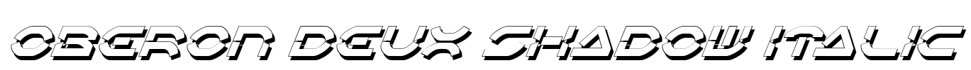 Oberon Deux Shadow Italic