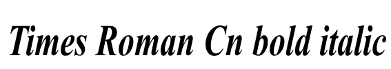 Times Roman Cn bold italic