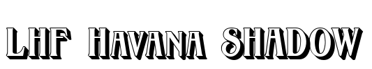 LHF Havana SHADOW Font Image