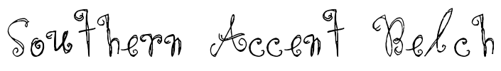 Southern Accent Belch Font Image