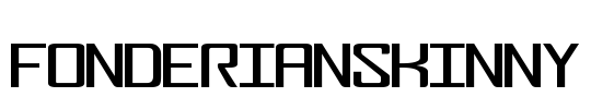 FonderianSkinny