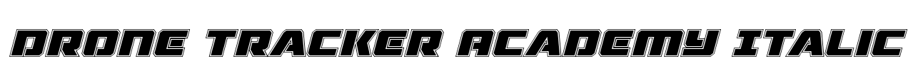 Drone Tracker Academy Italic Font Image