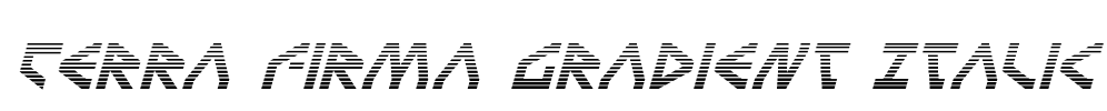Terra Firma Gradient Italic Font Image