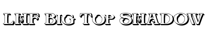 LHF Big Top SHADOW Font Image