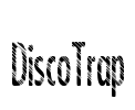 DiscoTrap Font Image