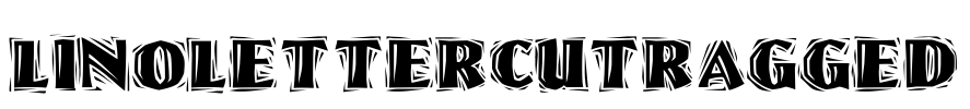 LinoLetterCutRagged