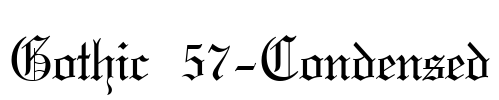 Gothic 57-Condensed