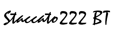 Staccato222 BT Font Image