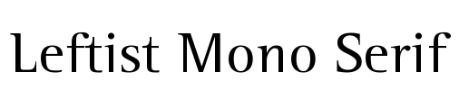 Leftist Mono Serif Font Image