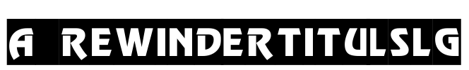 a_RewinderTitulSlg Font Image