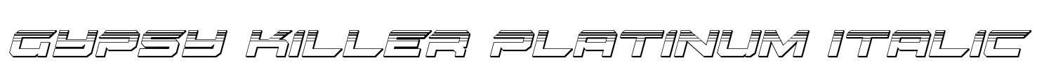 Gypsy Killer Platinum Italic