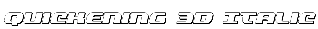 Quickening 3D Italic Font Image
