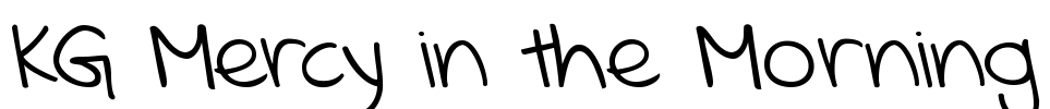KG Mercy in the Morning Font Image