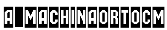 a_MachinaOrtoCm