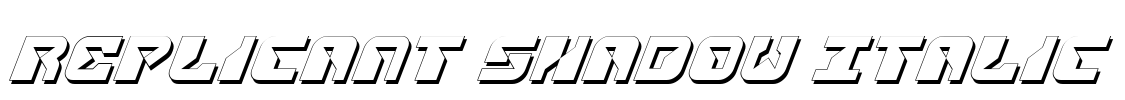 Replicant Shadow Italic Font Image