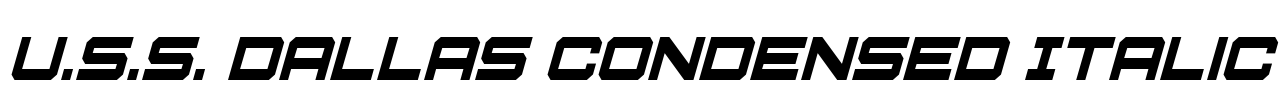 U.S.S. Dallas Condensed Italic Font Image