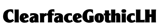 ClearfaceGothicLH