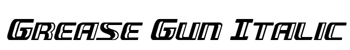 Grease Gun Italic