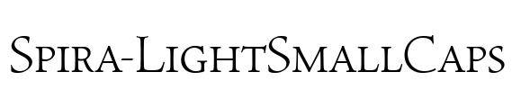 Spira-LightSmallCaps Font Image