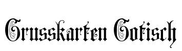 Grusskarten Gotisch