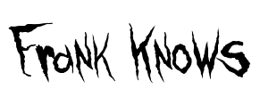 Frank Knows Font Image