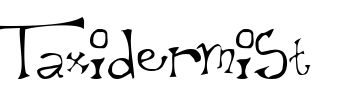 Taxidermist Font Image