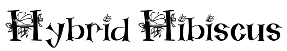 Hybrid Hibiscus Font Image