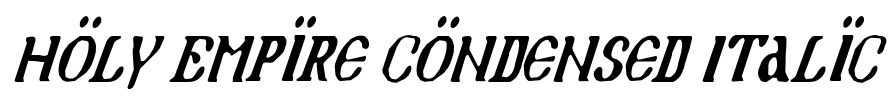 Holy Empire Condensed Italic Font Image