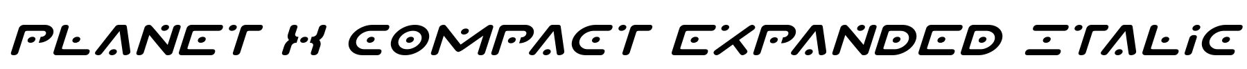Planet X Compact Expanded Italic
