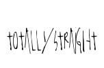 TotallyStraight Font Image