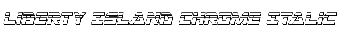 Liberty Island Chrome Italic