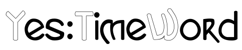 Yes:TimeWord