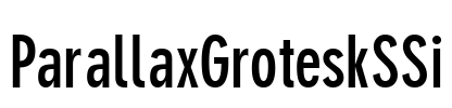 ParallaxGroteskSSi Font Image