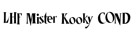 LHF Mister Kooky COND Font Image