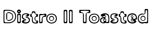 Distro II Toasted Font Image