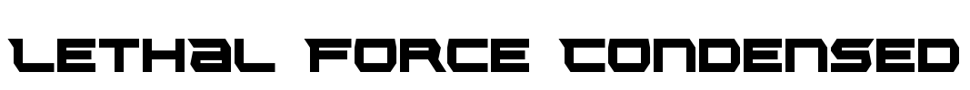 Lethal Force Condensed