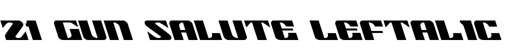 21 Gun Salute Leftalic Font Image