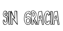 Sin Gracia Font Image