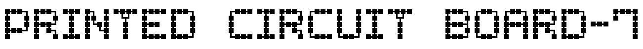 Printed Circuit Board-7 Font Image