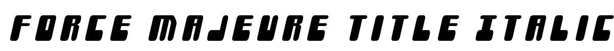 Force Majeure Title Italic Font Image