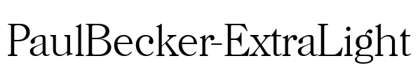 PaulBecker-ExtraLight Font Image