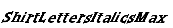 ShirtLettersItalicsMax