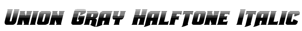Union Gray Halftone Italic