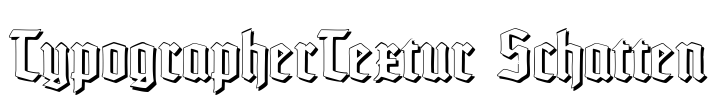 TypographerTextur Schatten Font Image