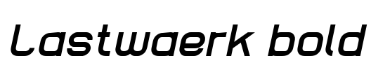 Lastwaerk bold Font Image