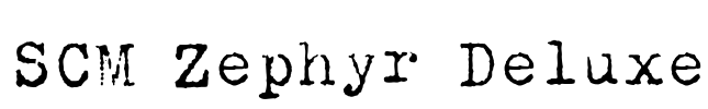 SCM Zephyr Deluxe Font Image